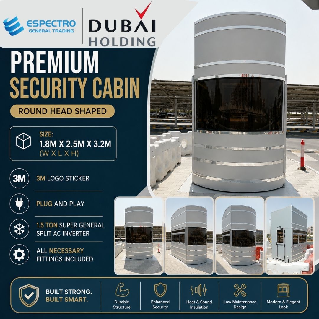 Premium Round Head Security Cabin, Dubai Holding